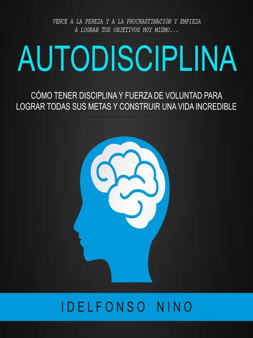 Title details for Autodisciplina by Idelfonso Nino - Available
